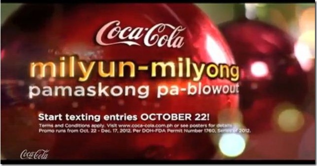 COCA-COLA MILYUN-MILYONG PAMASKONG PA-BLOW OUT promo